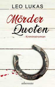 Mörder Quoten von Leo Lukas - Buchcover