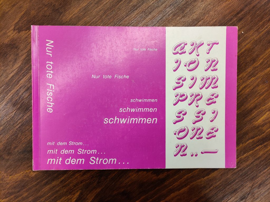 Foto des Buches "Nur tote Fische schwimmen mit dem Strom"