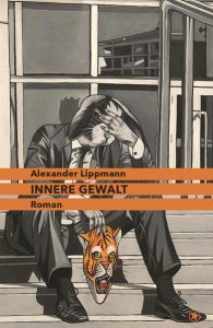Buchcover Innere Gewalt von Alexander Lippmann 