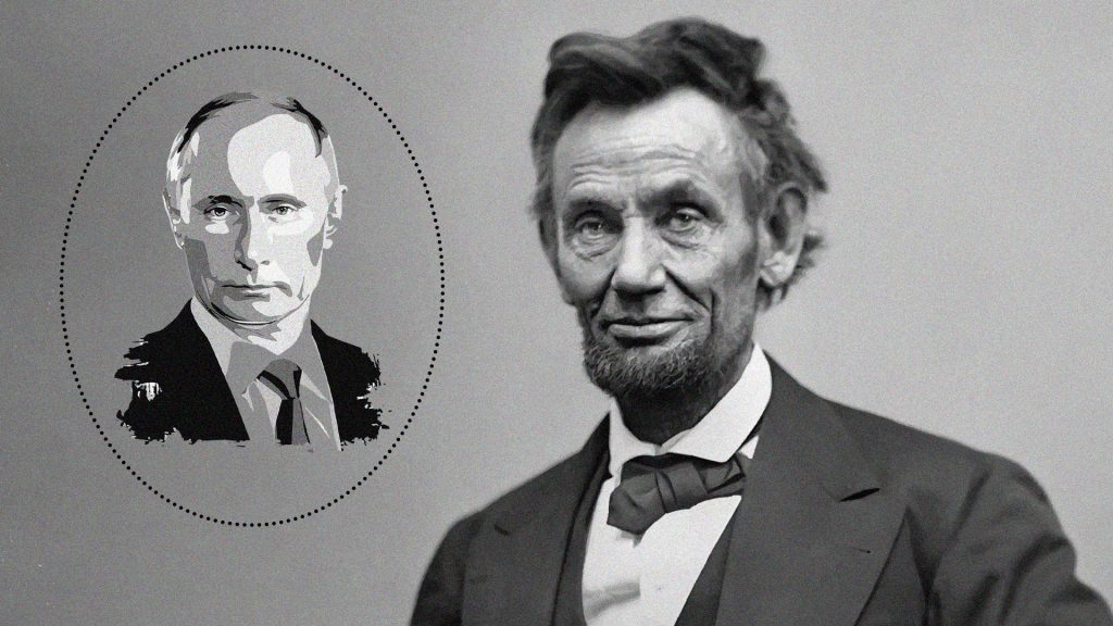 Schwarz-weiß-Portrati von Lincoln, recht oben im Bild ein Portrait von Putin in einem schwarz-gepunkteten Kreis